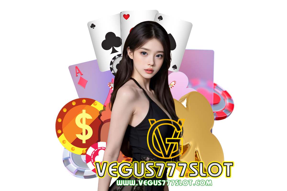 vegus777slot สล็อต